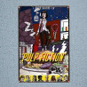 PLAQUE EN ÉTAIN PULP FICTION 30 X 20 CM